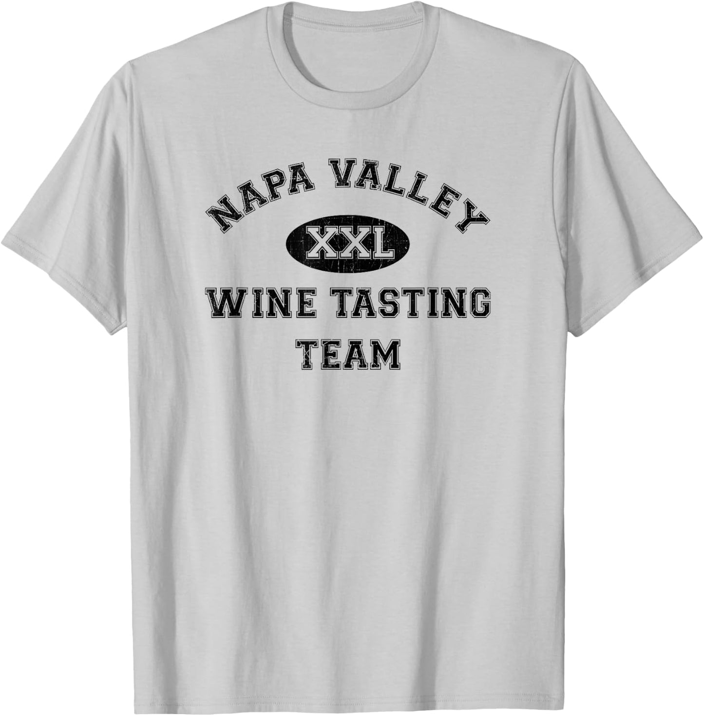 Napa Valley Wine Drinking Team - Tasting T Shirt T-Shirt - T-Shirt | Ash