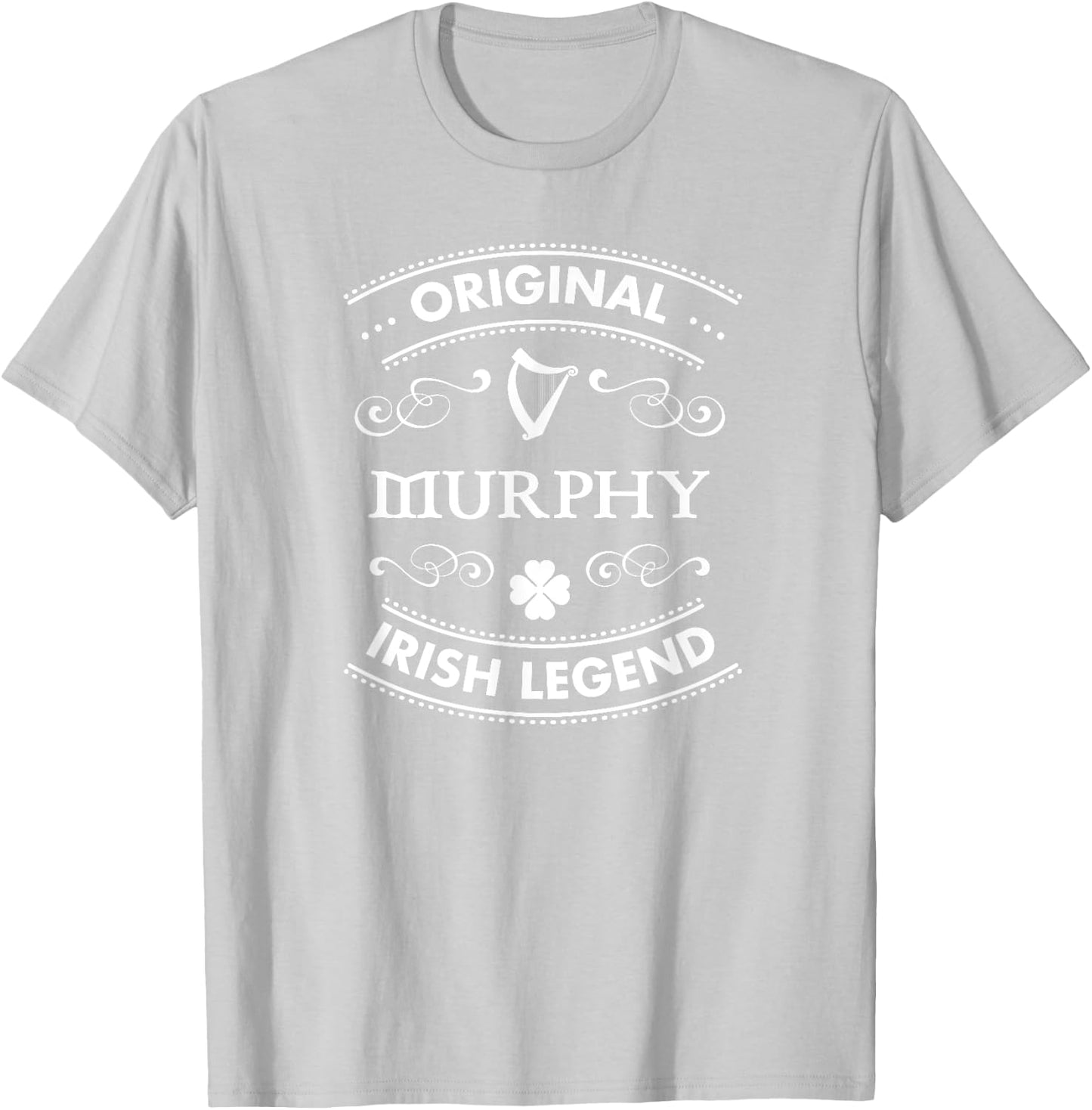 Original Irish Legend - Murphy Irish Family Name T-Shirt - T-Shirt | Ash