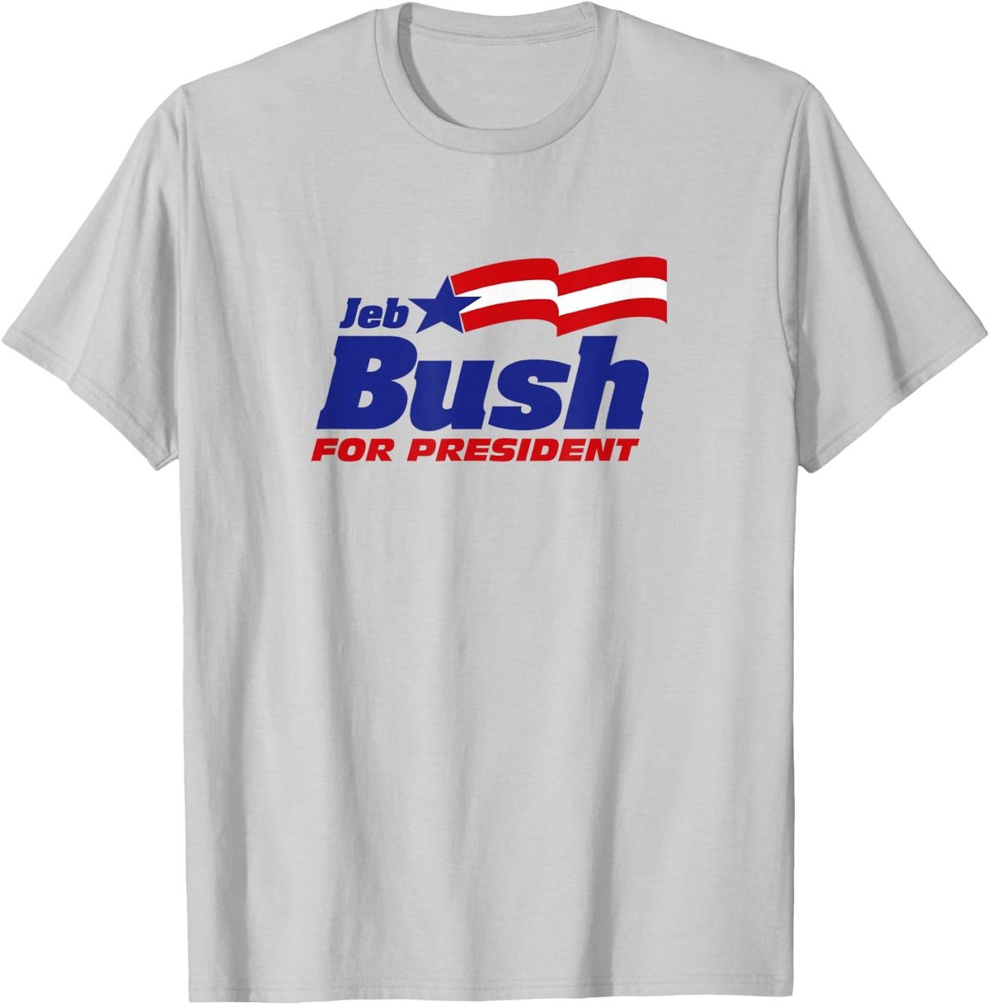 Jeb Bush For President 2024 | Bush 2024 Republican Patriot T-Shirt - T-Shirt | Ash