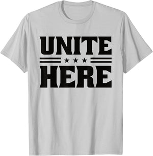 Unite Here Pro Labor Union Workers T-Shirt - T-Shirt | Ash