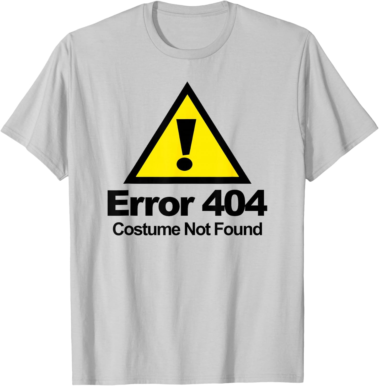 Error 404 Costume Not Found Halloween Costume Not Found T-Shirt - T-Shirt | Ash