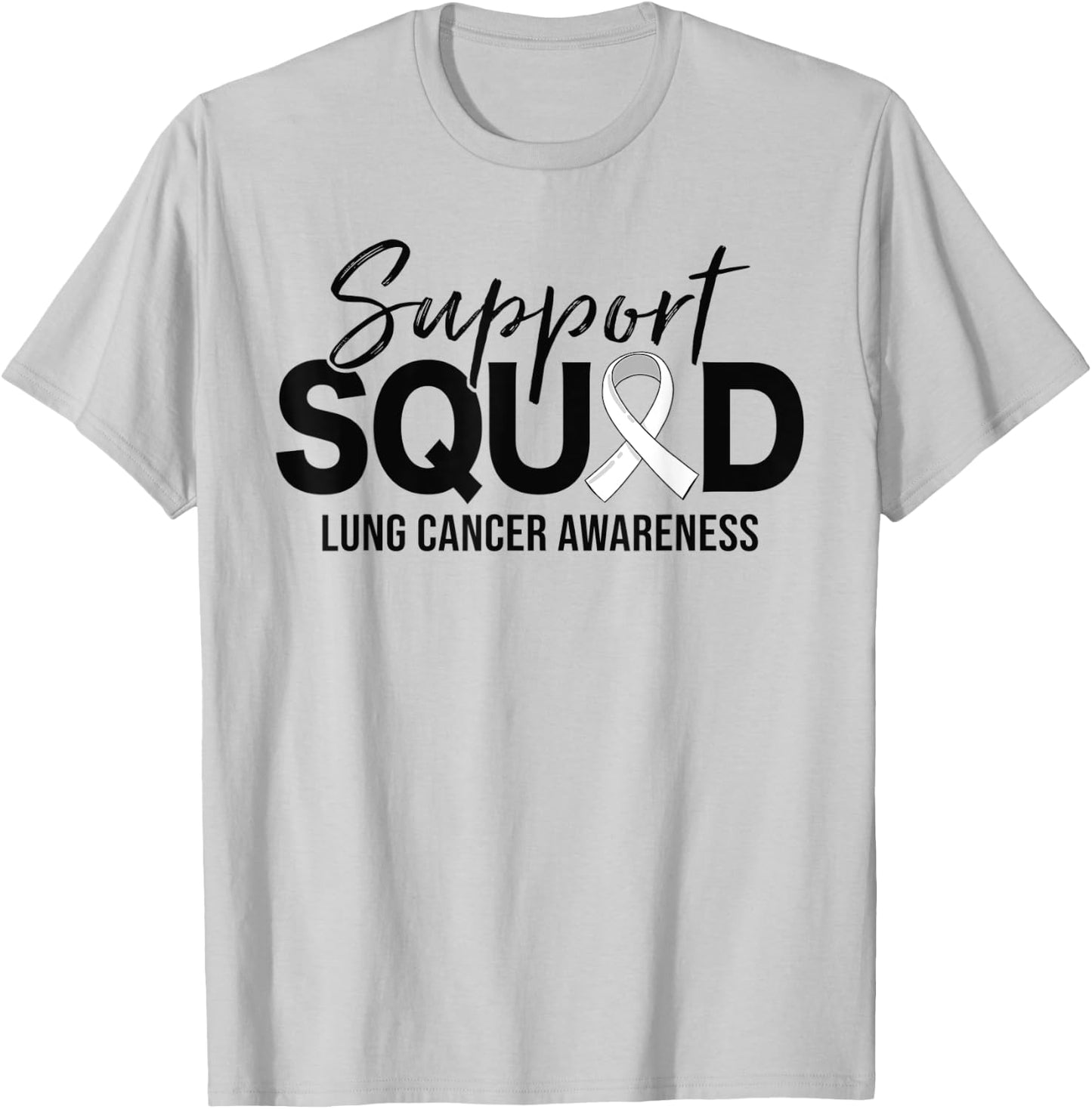 Support Squad Lung Cancer Awareness Support T-Shirt - T-Shirt | Ash