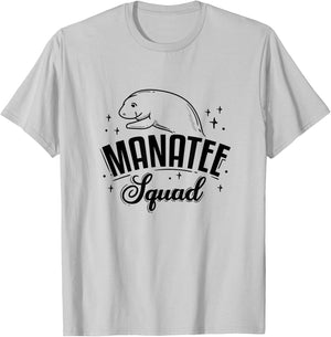 Manatee Squad Funny Saying Cute Manatee Wildlife T-Shirt - T-Shirt | Ash