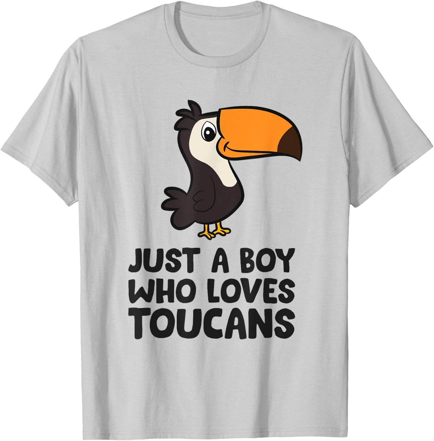 Just a Boy Who Loves Toucans Cute Toucan Bird T-Shirt - T-Shirt | Ash