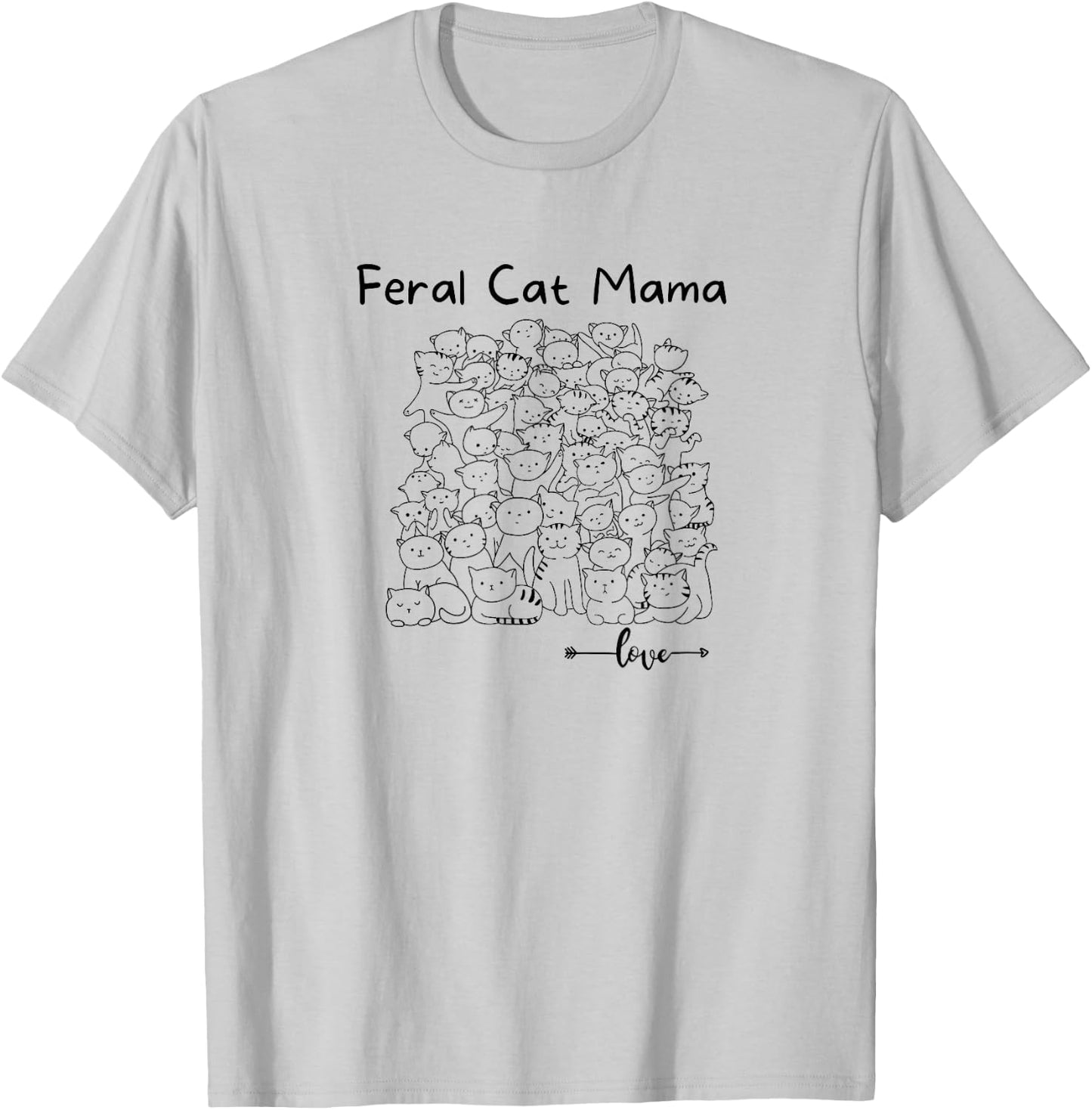 Feral Cat Mom Shirt for Cat Kittens Lovers Mothers Day Gift T-Shirt - T-Shirt | Ash