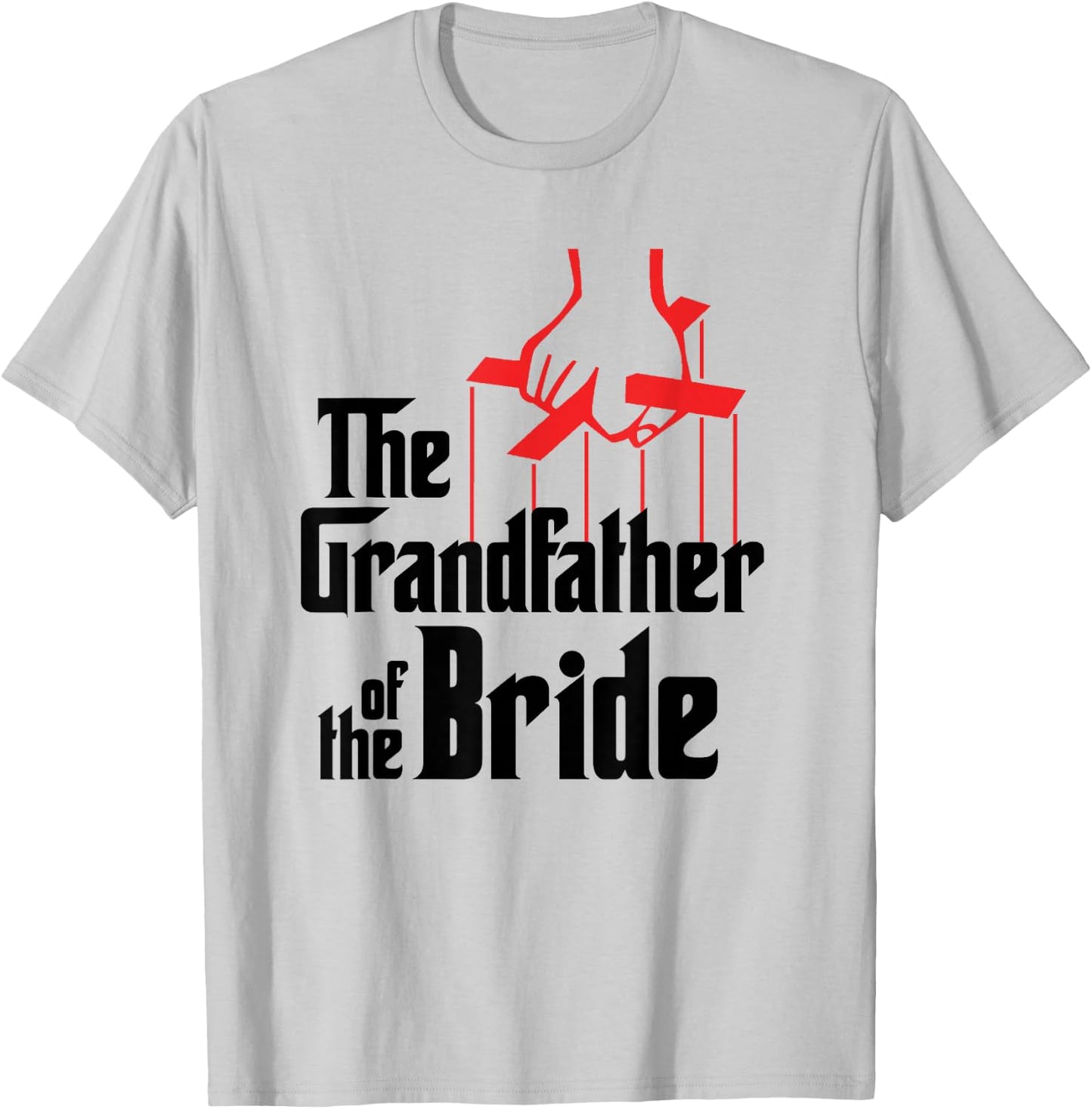 Grandfather of the Bride T-Shirt - T-Shirt | Ash