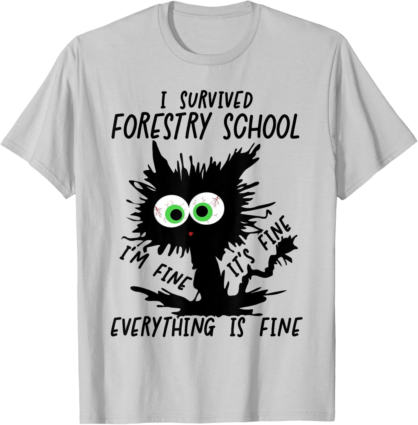 I Survived Forestry School Graduation 2025 T-Shirt - T-Shirt | Ash