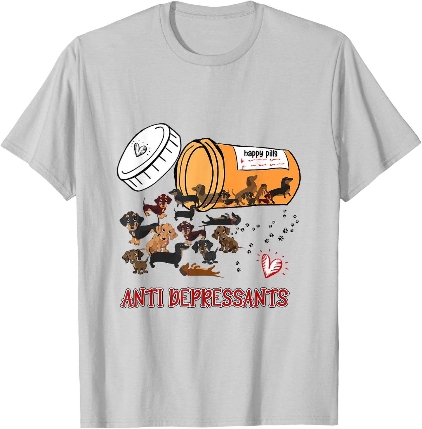 Wiener Dog Sausage Puppy Lover Antidepressants Dachshund Women T-Shirt - T-Shirt | Ash