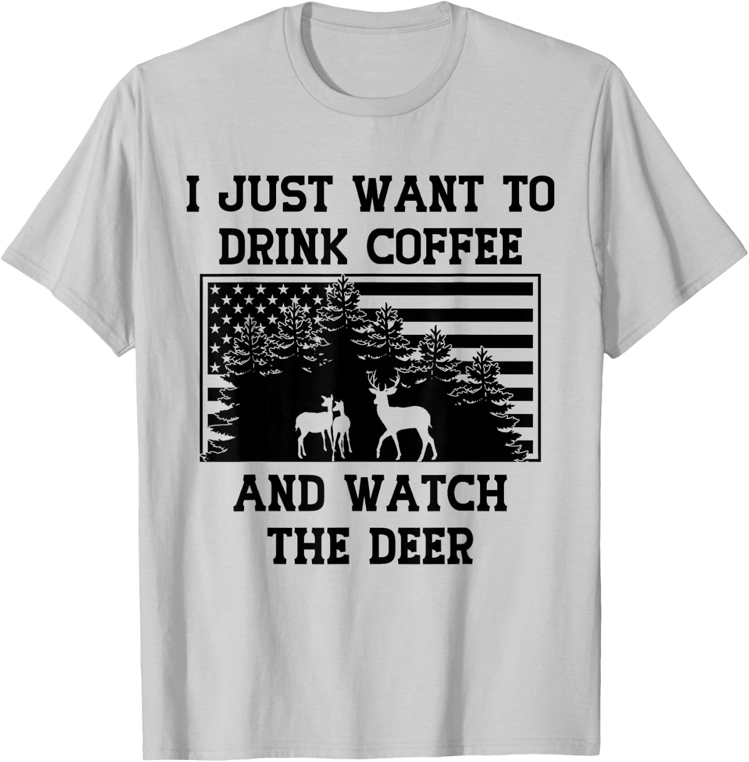 Coffee Drinker Deer Lover American Flag USA Caffeine Addict T-Shirt - T-Shirt | Ash