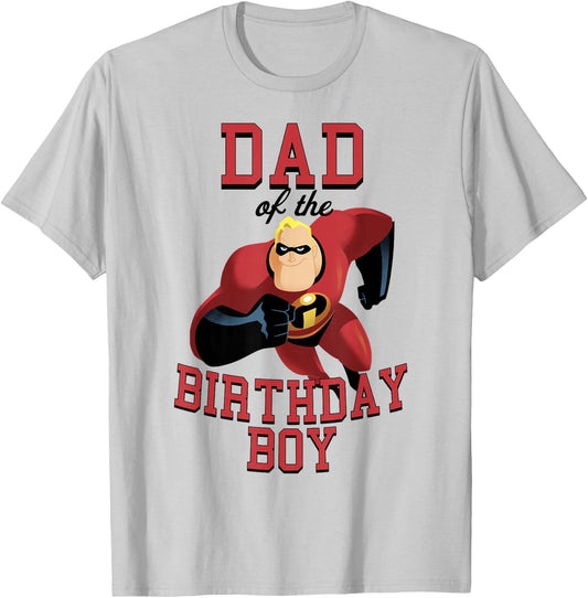 Disney Pixar The Incredibles Dad Of The Birthday Boy T-Shirt - T-Shirt | Ash