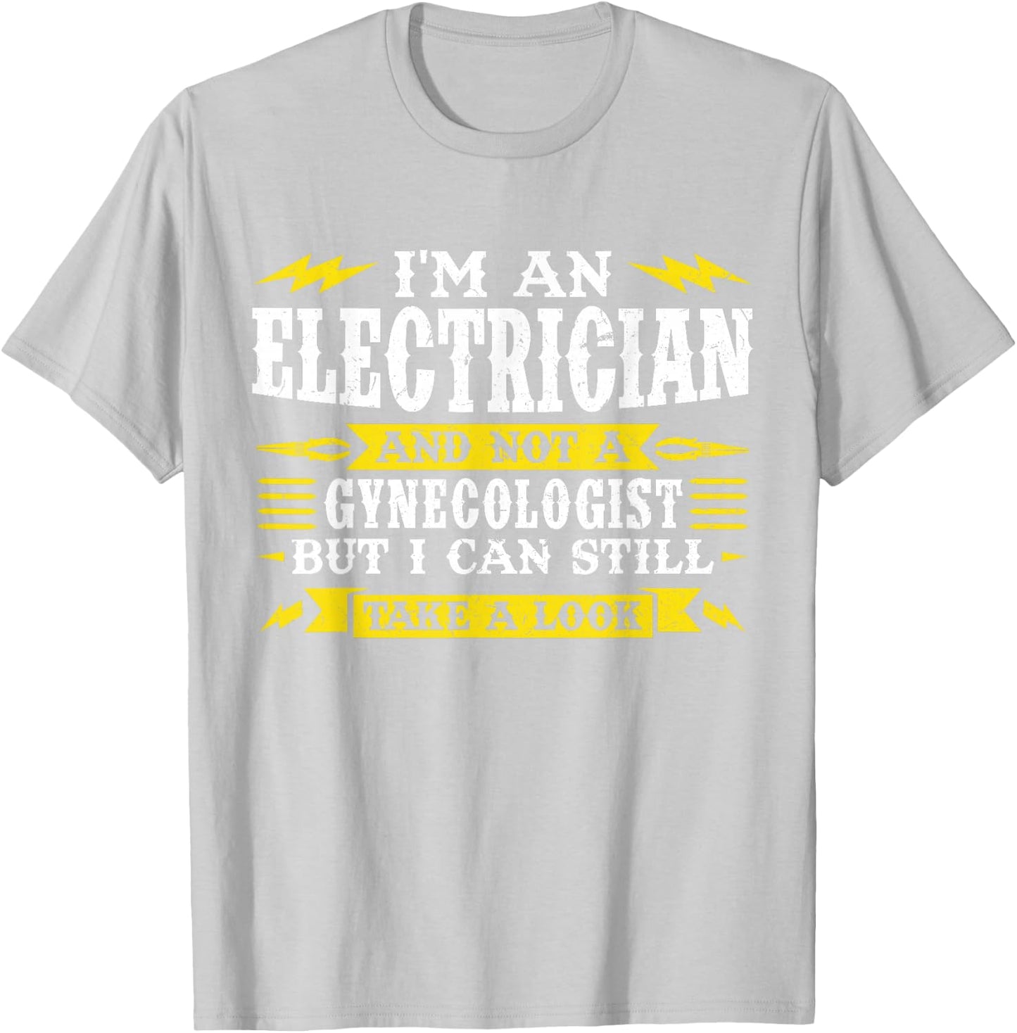 I'm an electrician and not a gynecologist Job T-Shirt - T-Shirt | Ash