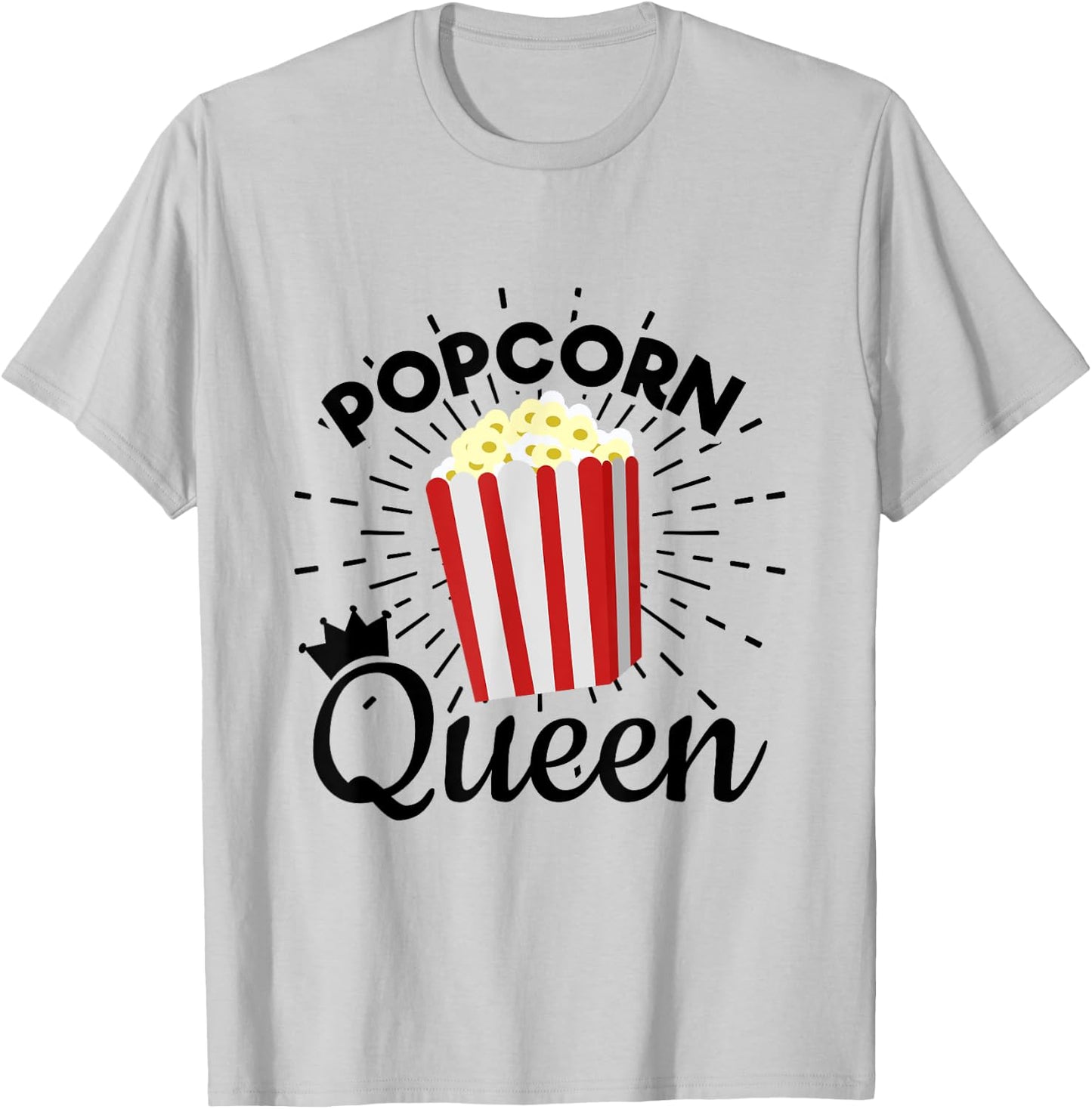 Popcorn Queen Popcorn Lover For Girls T-Shirt - T-Shirt | Ash