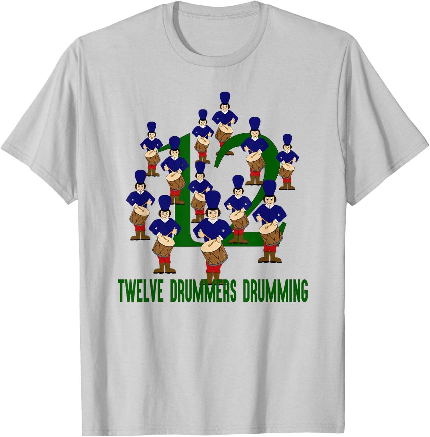 Twelve Drummers Drumming Song 12 Days Christmas T-Shirt - T-Shirt | Ash