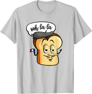Ooh La La Cute French Bread Toast Funny Love Foodie Humor T-Shirt - T-Shirt | Ash