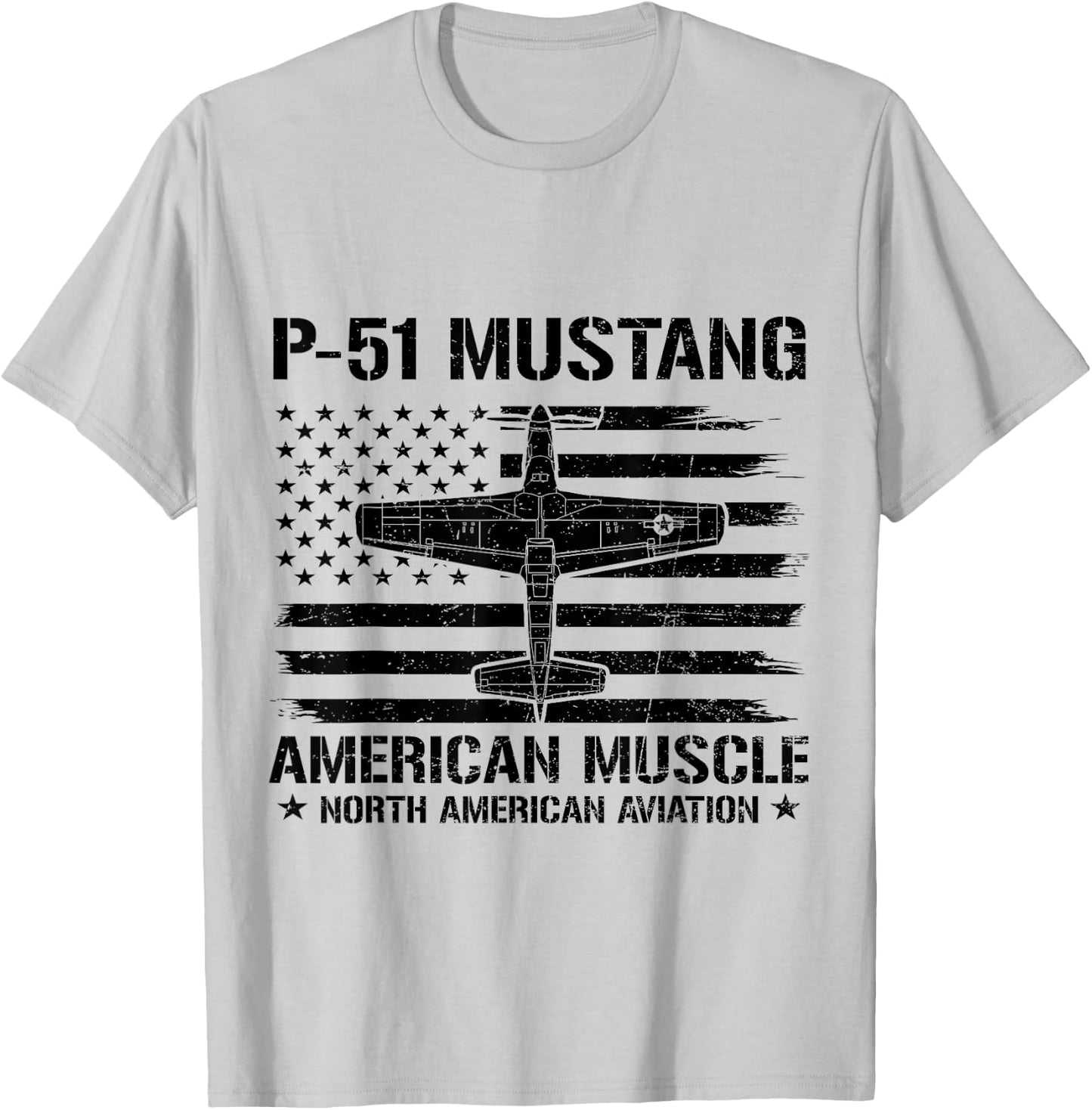 P-51 Mustang American Muscle Flag USA NAA P-51D WW2 Fighter T-Shirt - T-Shirt | Ash