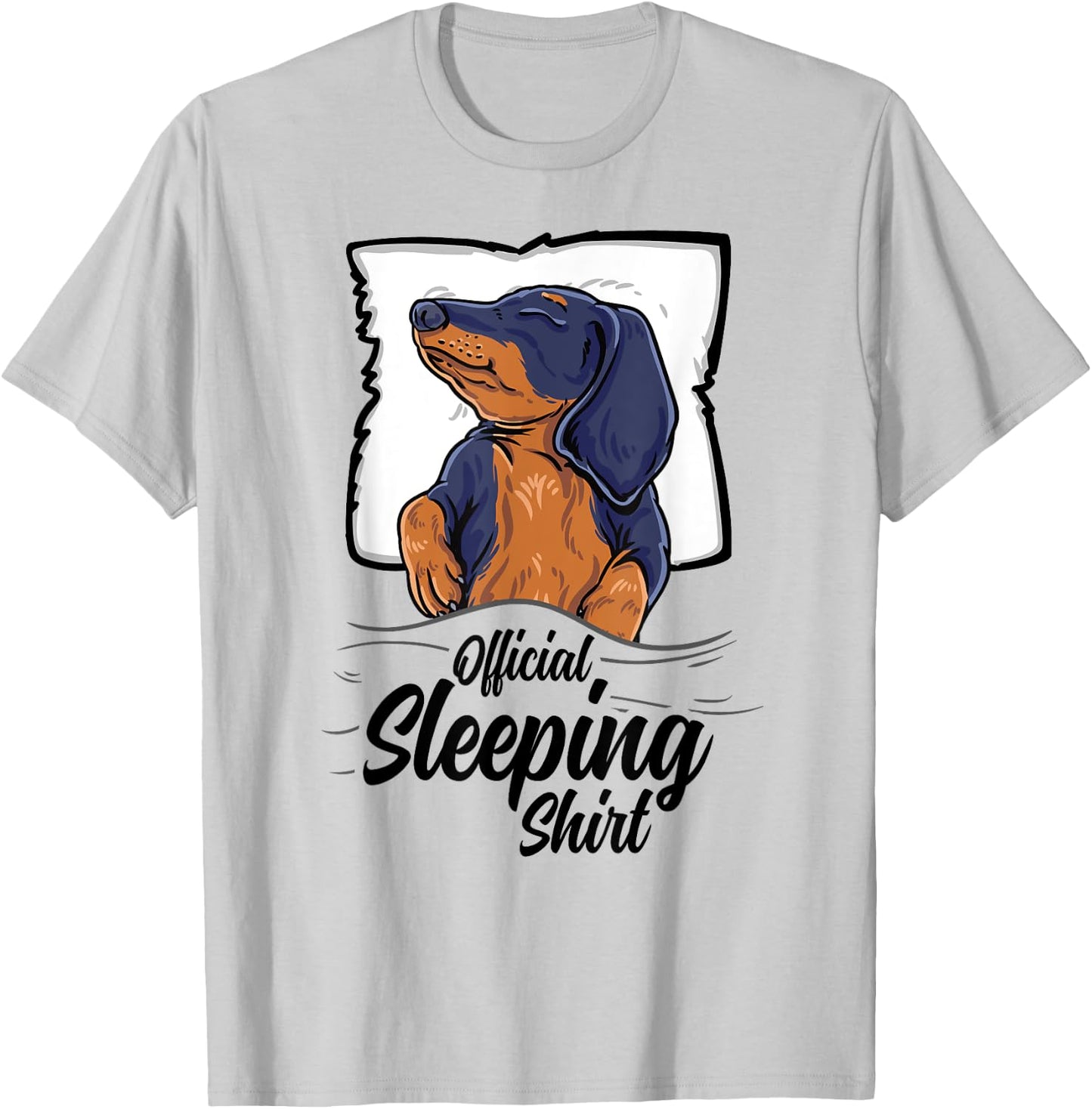 official sleeping Shirt cute dachshund dog sleep nightgown Men Women Kids T-Shirt - T-Shirt | Ash
