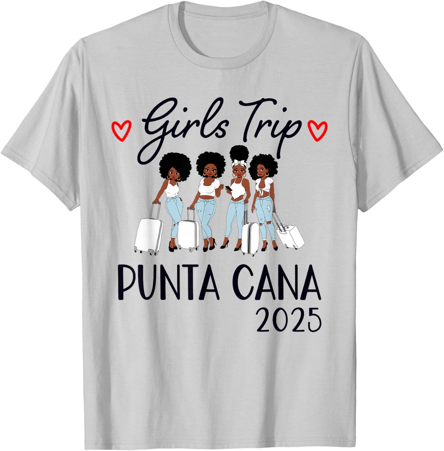 Punta Cana Girls Trip 2025 Weekend Vacation Matching Group T-Shirt - T-Shirt | Ash