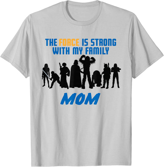 Star Wars The Force Matching Family MOM T-Shirt - T-Shirt | Ash