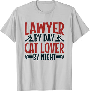 Lawyer By Day Cat Lover By Night Law Attorney T-Shirt - T-Shirt | Ash