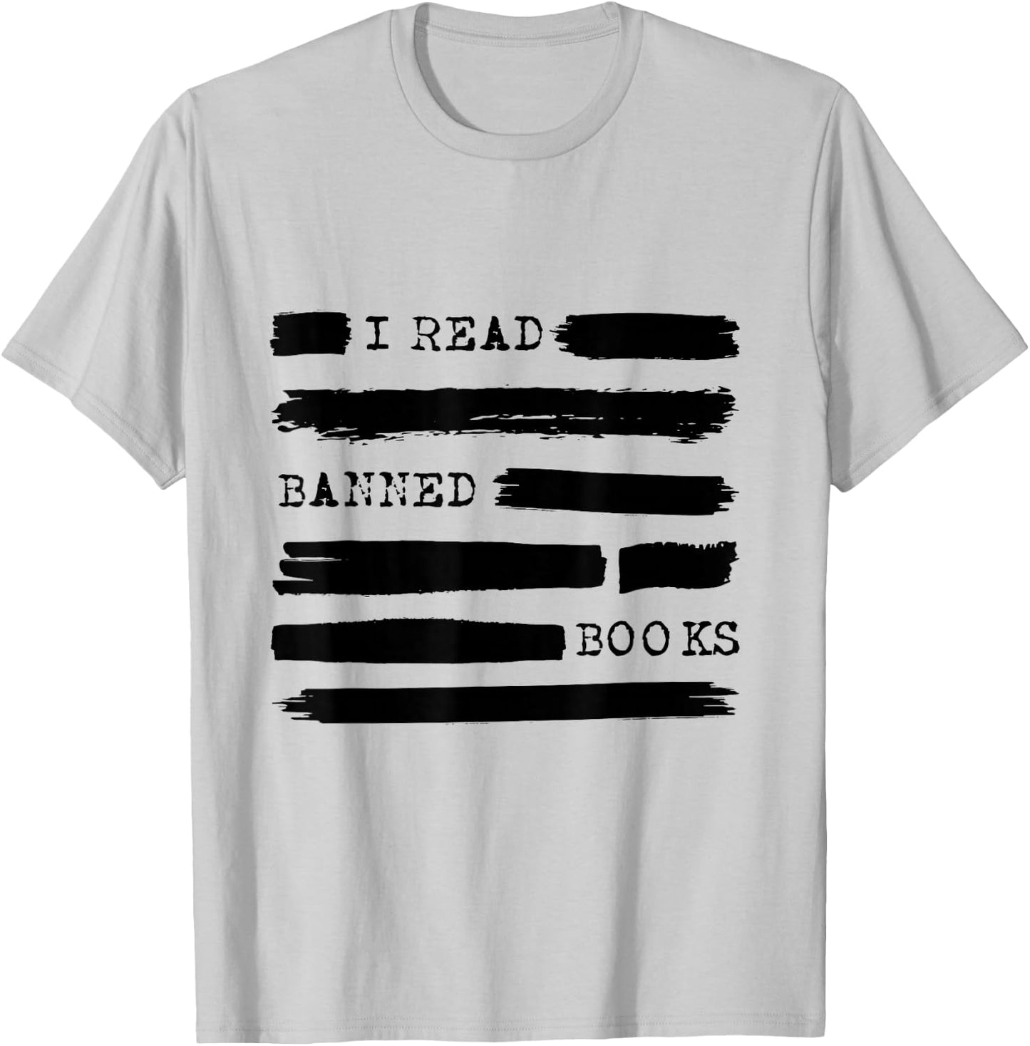 I Read Banned Books Banned Books Week Gift Librarian Teacher Small T-Shirt - T-Shirt | Ash