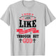 I Don't Look Like What I've Been Through Men Women Christian T-Shirt - T-Shirt | Ash