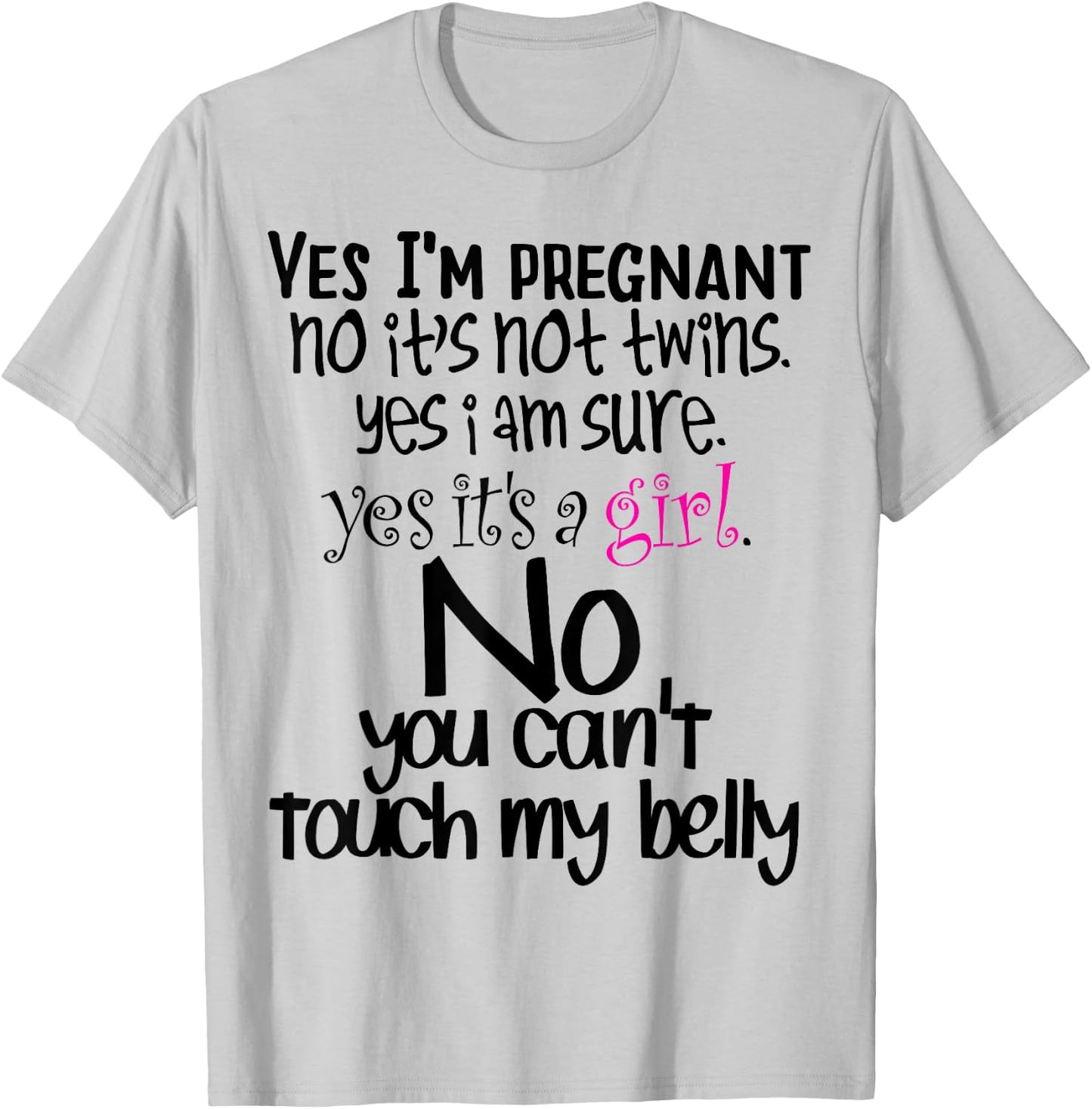 Yes I'm pregnant funny baby announcement pregnancy T-Shirt - T-Shirt | Ash
