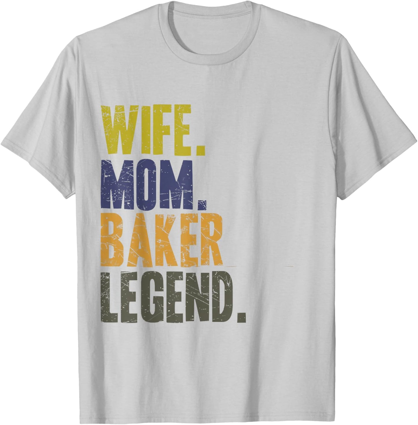 Wife Mom Baker Funny Baker Mother T-Shirt - T-Shirt | Ash