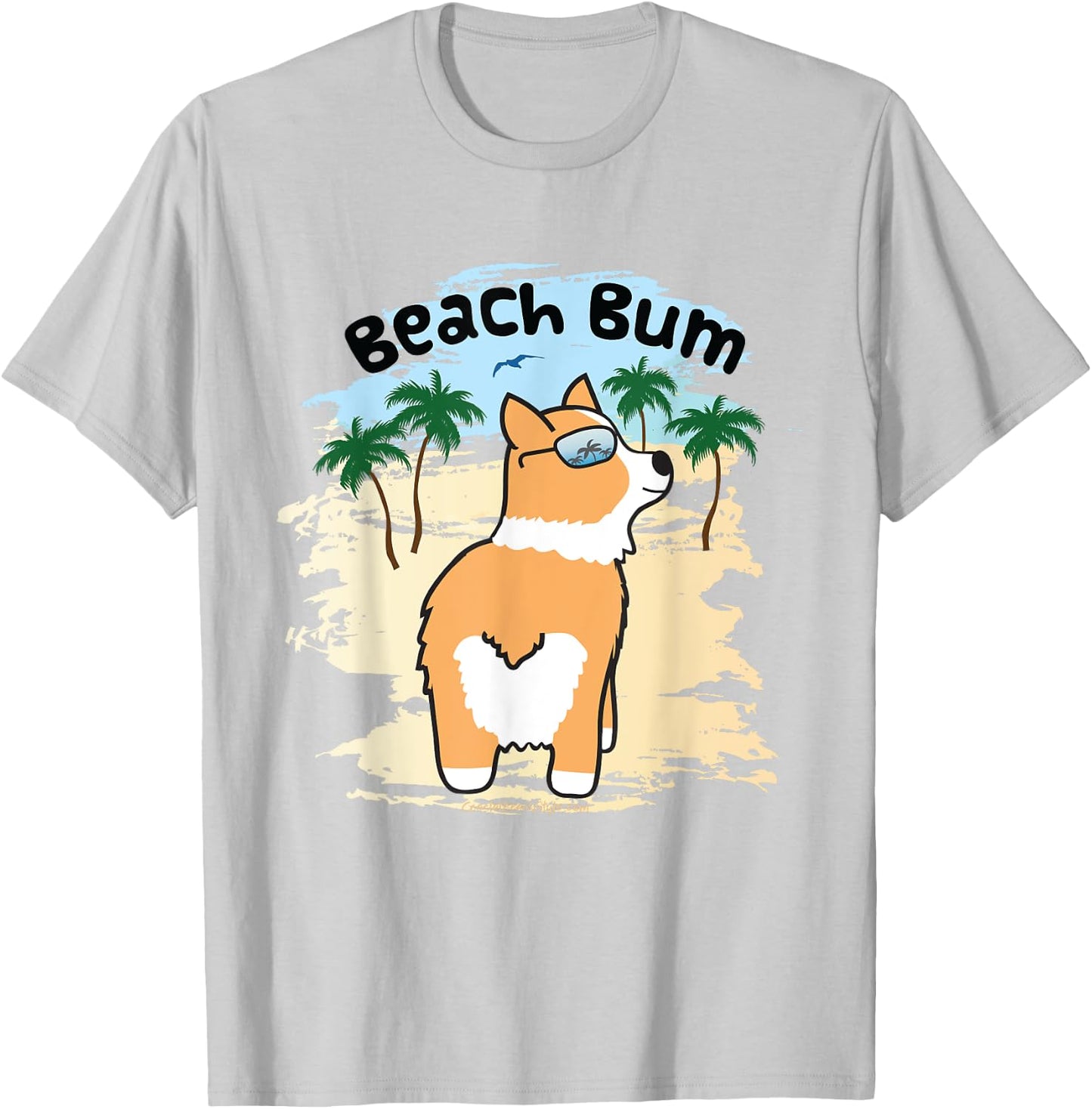 Funny Corgi Dog Beach Bum T Shirt Women T-Shirt - T-Shirt | Ash