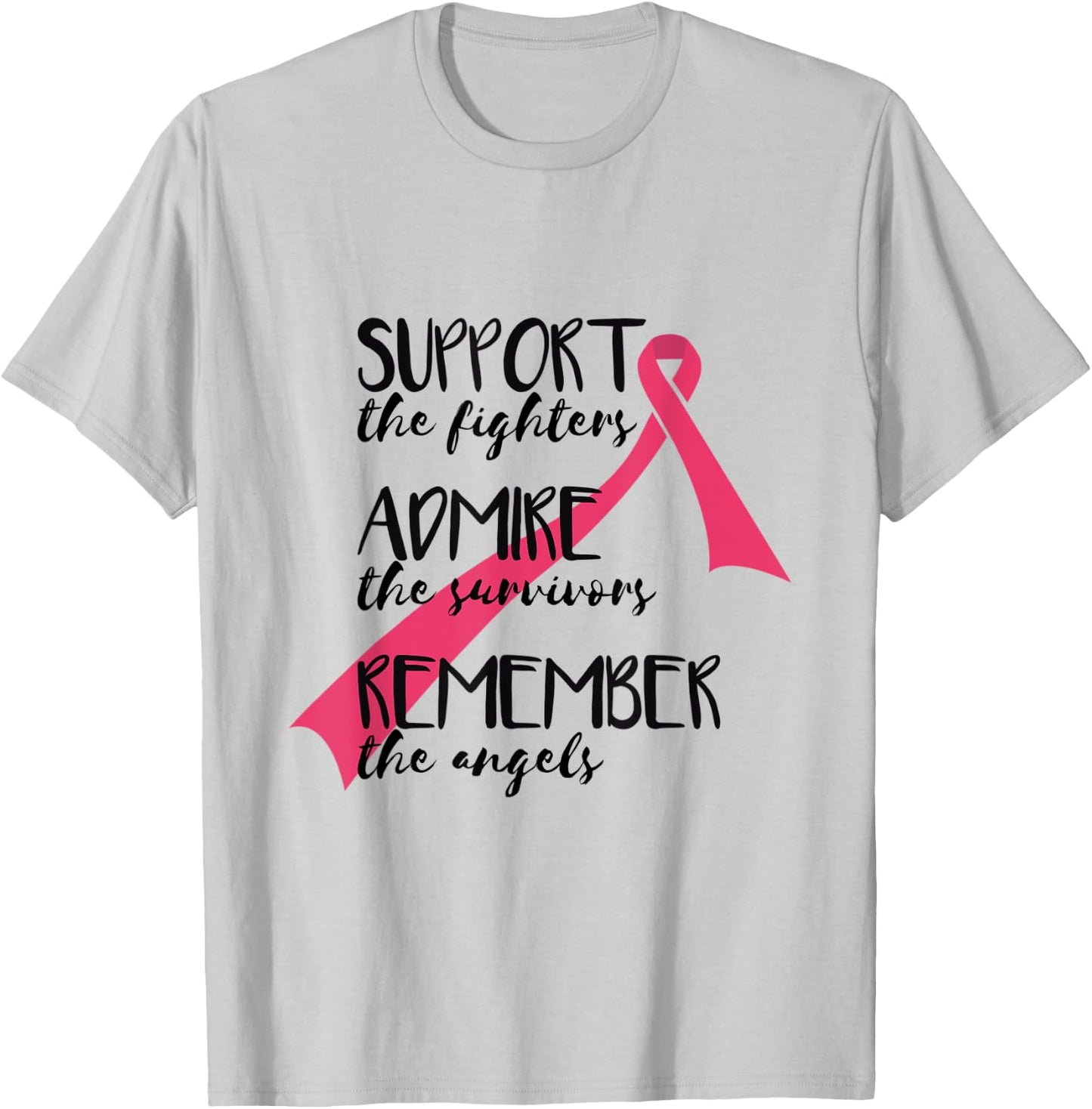 Support Fighter Admire Survivors Remember Angels Cancer T-Shirt - T-Shirt | Ash