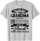 And God Said Let There Be Grandma Who Has Ears That Always T-Shirt - T-Shirt | Ash