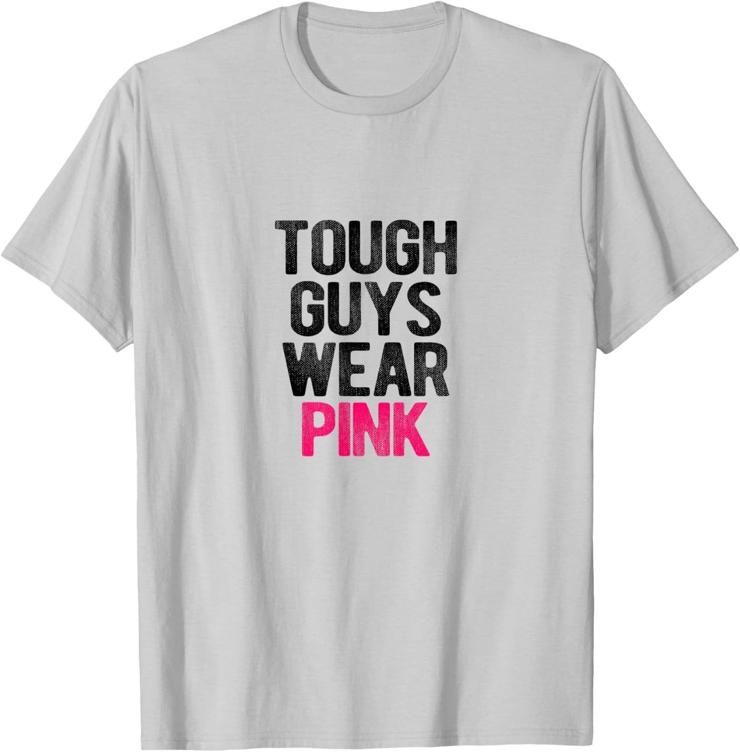 Tough Guys Wear Pink Tough Beast Cancer Awareness Men T-Shirt - T-Shirt | Ash
