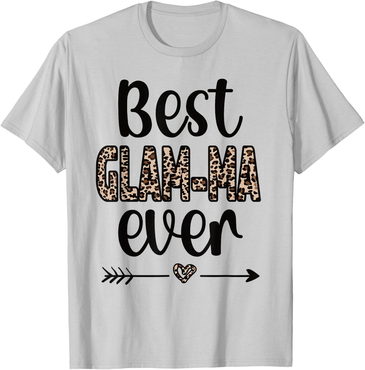 Best Glam-ma Grandmother Appreciation Glam-ma Grandma T-Shirt - T-Shirt | Ash