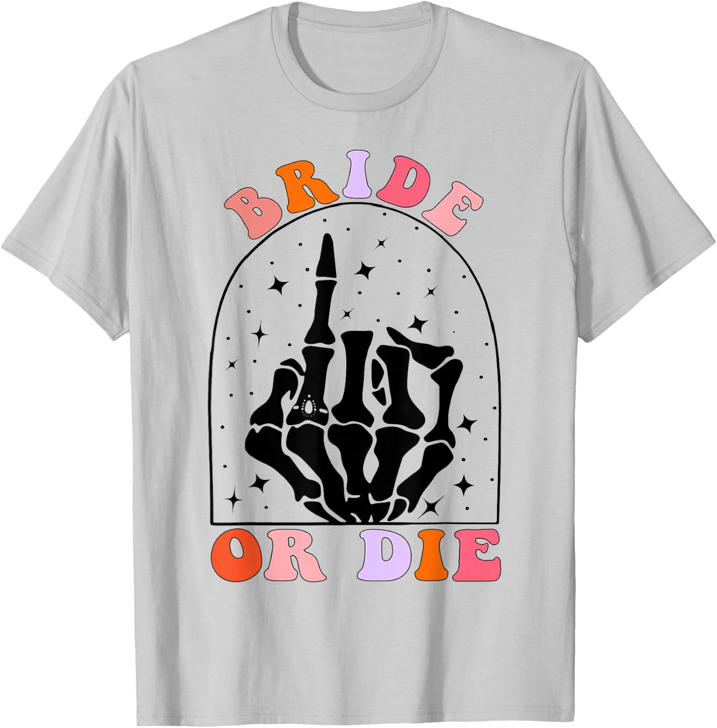 Halloween Bride Or Die Retro Bachelorette Matching T-Shirt - T-Shirt | Ash