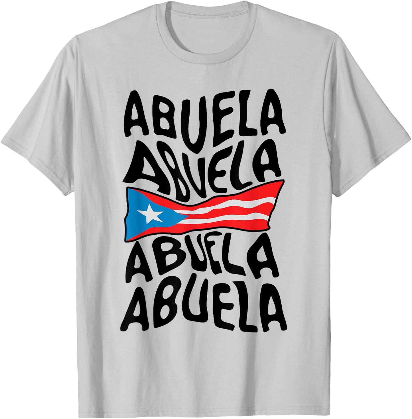 Abuela Puerto Rico Flag Puerto Rican Grandma Mothers Day T-Shirt - T-Shirt | Ash