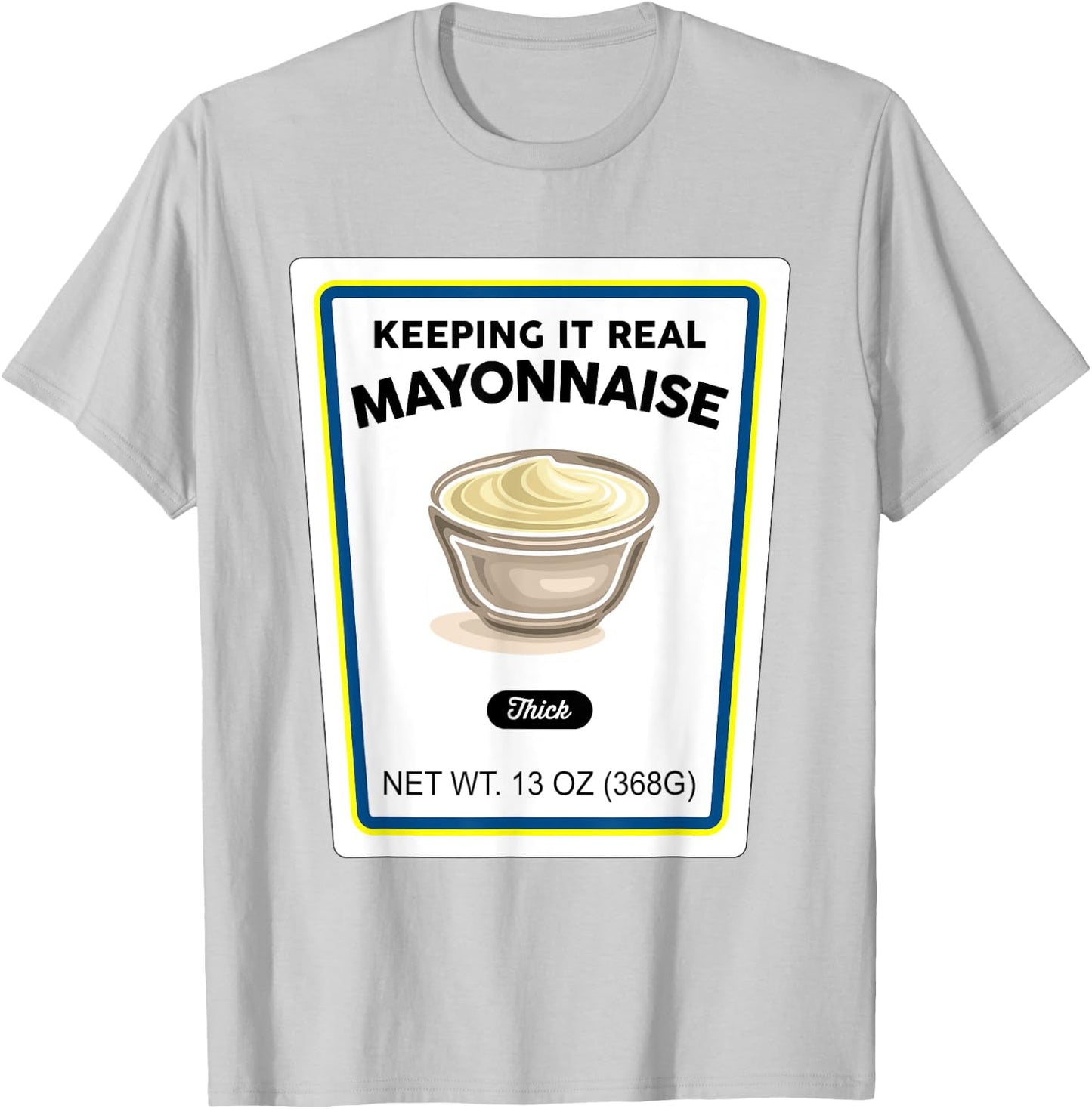Halloween Matching Costume Real Mayonnaise Bottle Label T-Shirt - T-Shirt | Ash