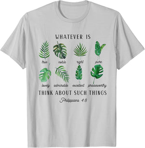 Whatever is True Philippians 4:8 Christian Scripture T-Shirt - T-Shirt | Ash
