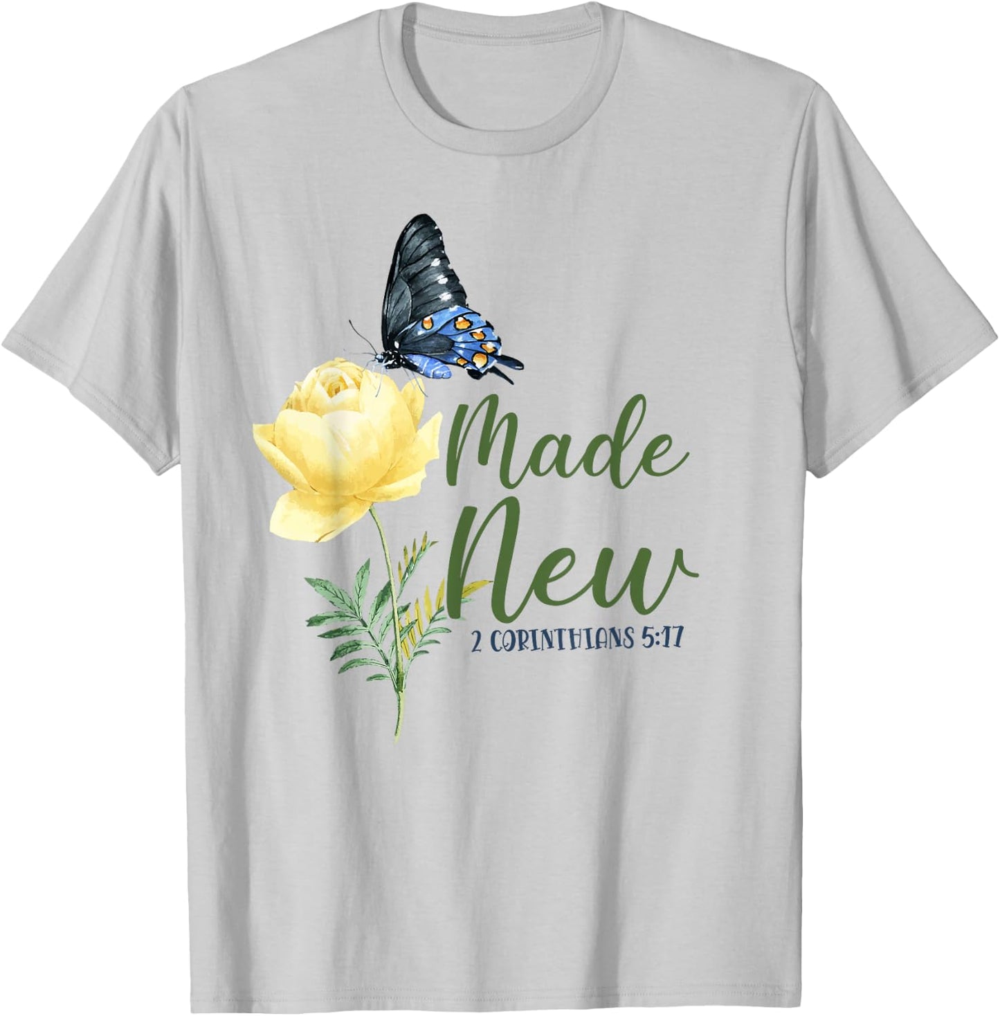 Christian Bible Verse Butterfly Flower 2 Corinthians 5:17 T-Shirt - T-Shirt | Ash
