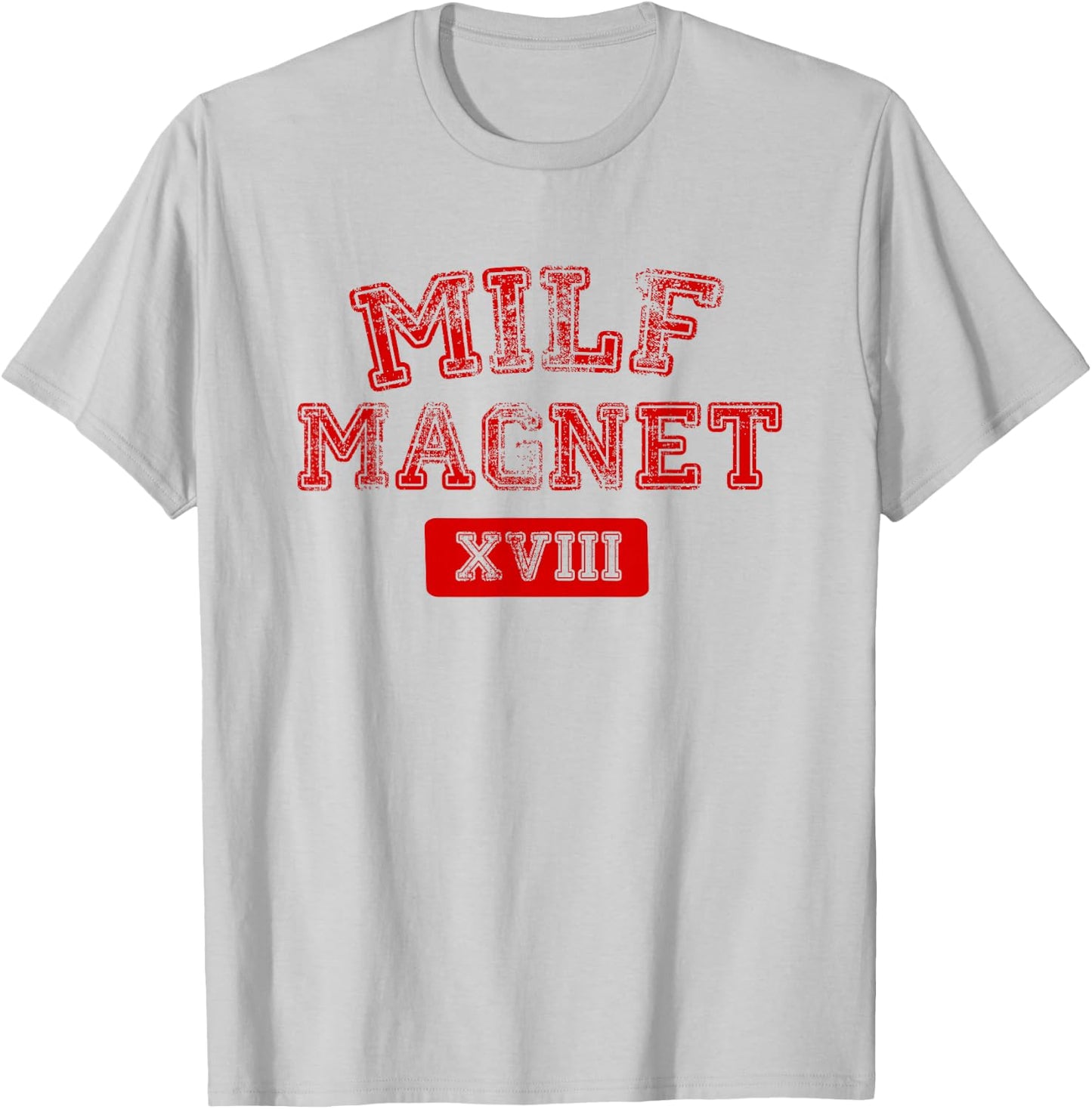 MILFs Magnet Funny Internet Memes Workout Gym T-Shirt - T-Shirt | Ash