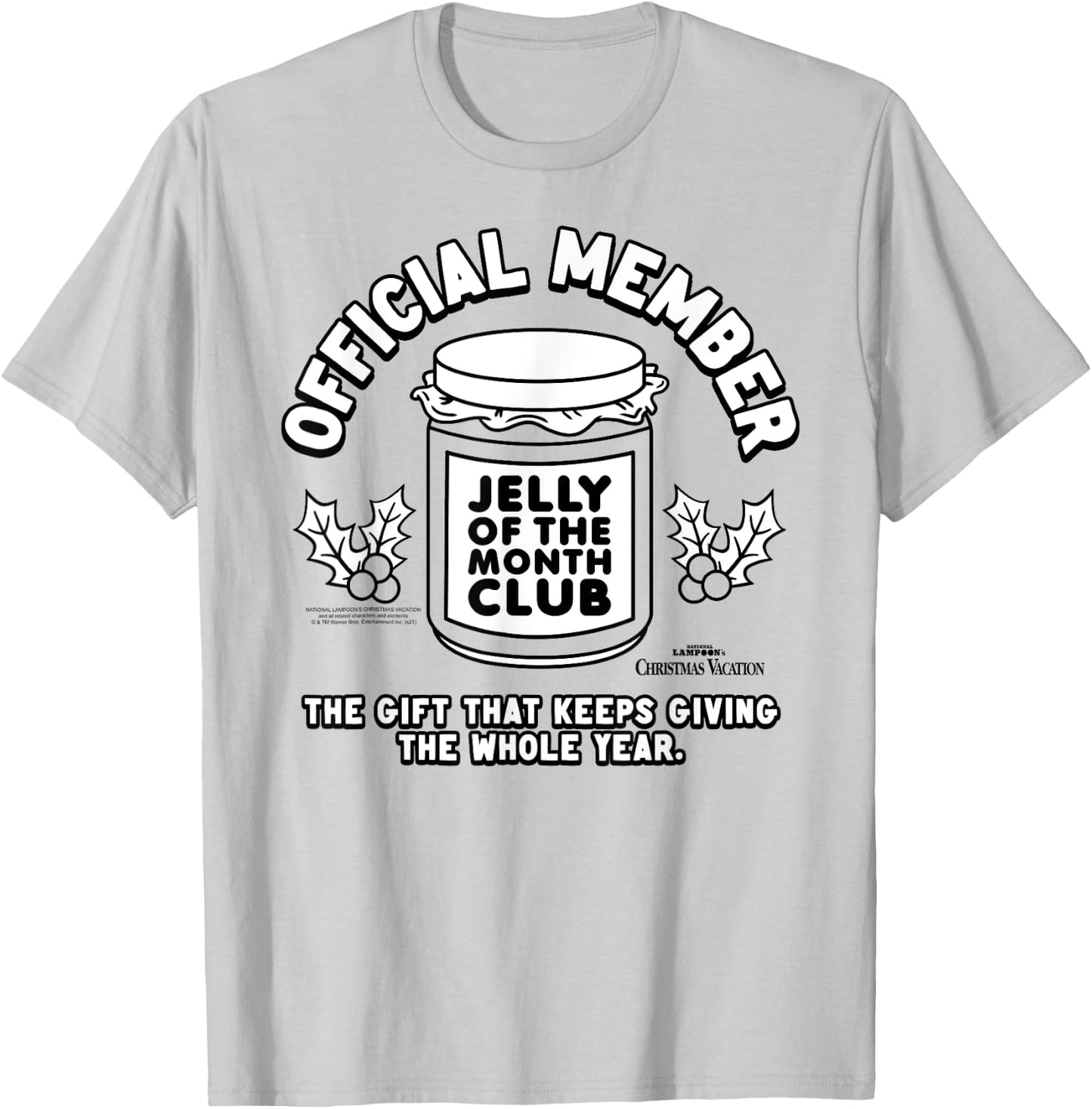 Christmas Vacation Jelly of The Month Club Member Movie T-Shirt - T-Shirt | Ash