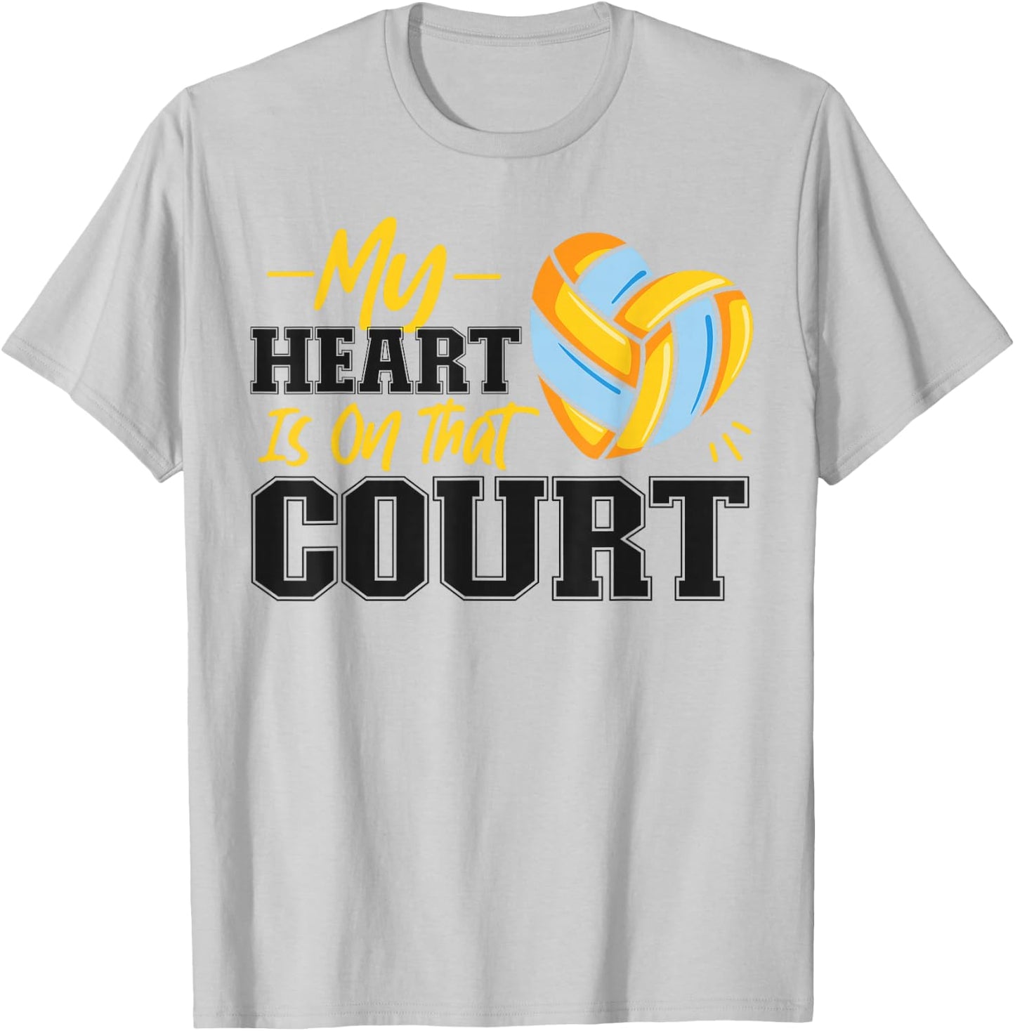 Volleyball Player Team My Heart Is On That Court T-Shirt - T-Shirt | Ash