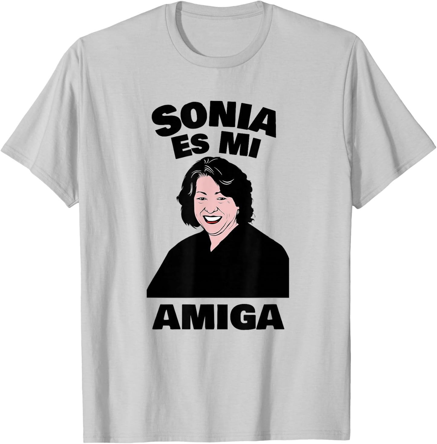Sonia Sotomayor Funny Latina Law Student Attorney T-Shirt - T-Shirt | Ash