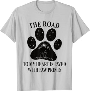 The road to my heart is paved with paw prints - Dog Paw Mom Men Women Girls Kids T-Shirt - T-Shirt | Ash