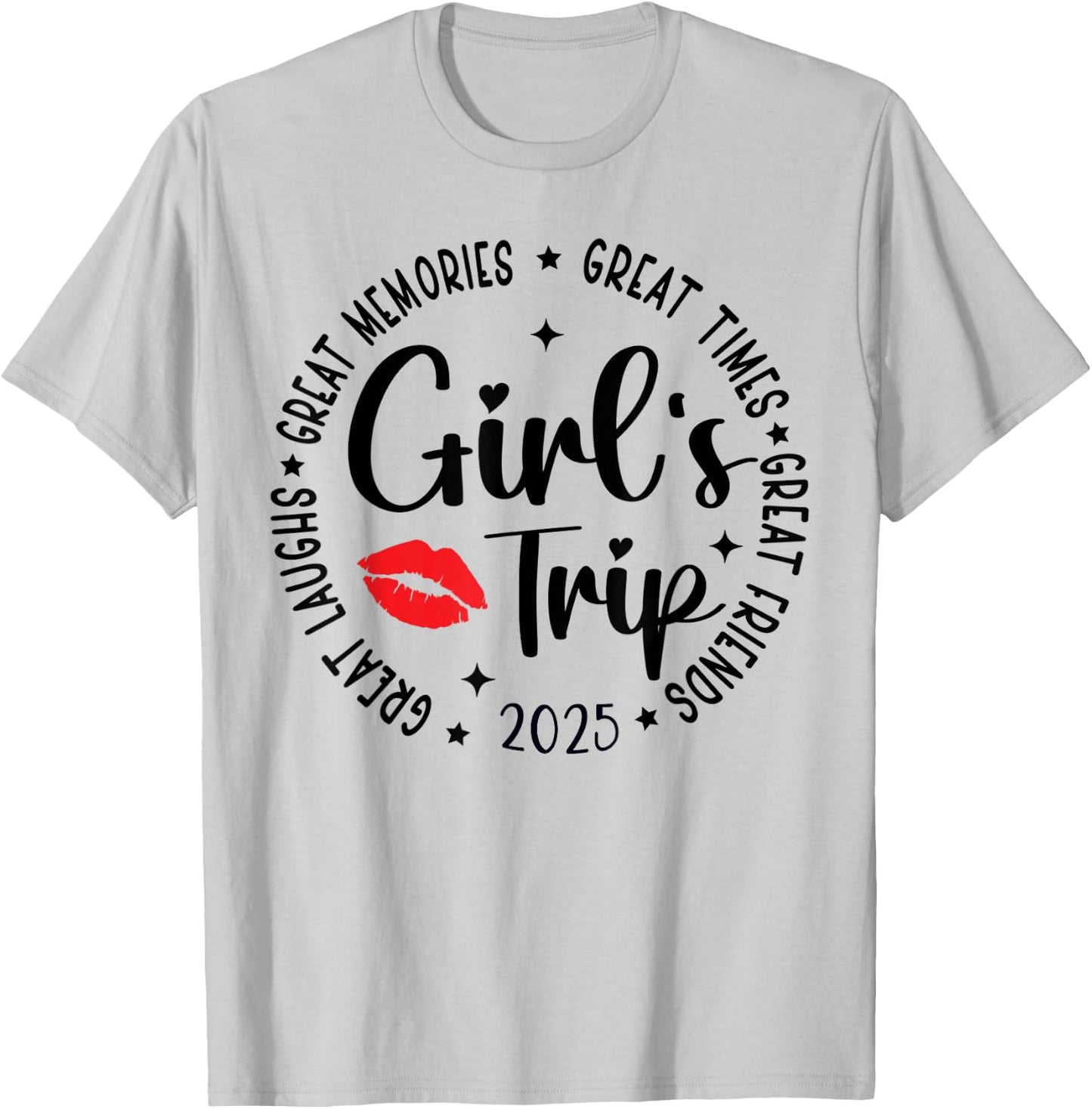 Girls Trip 2025 Weekend Vacation Matching Group T-Shirt - T-Shirt | Ash
