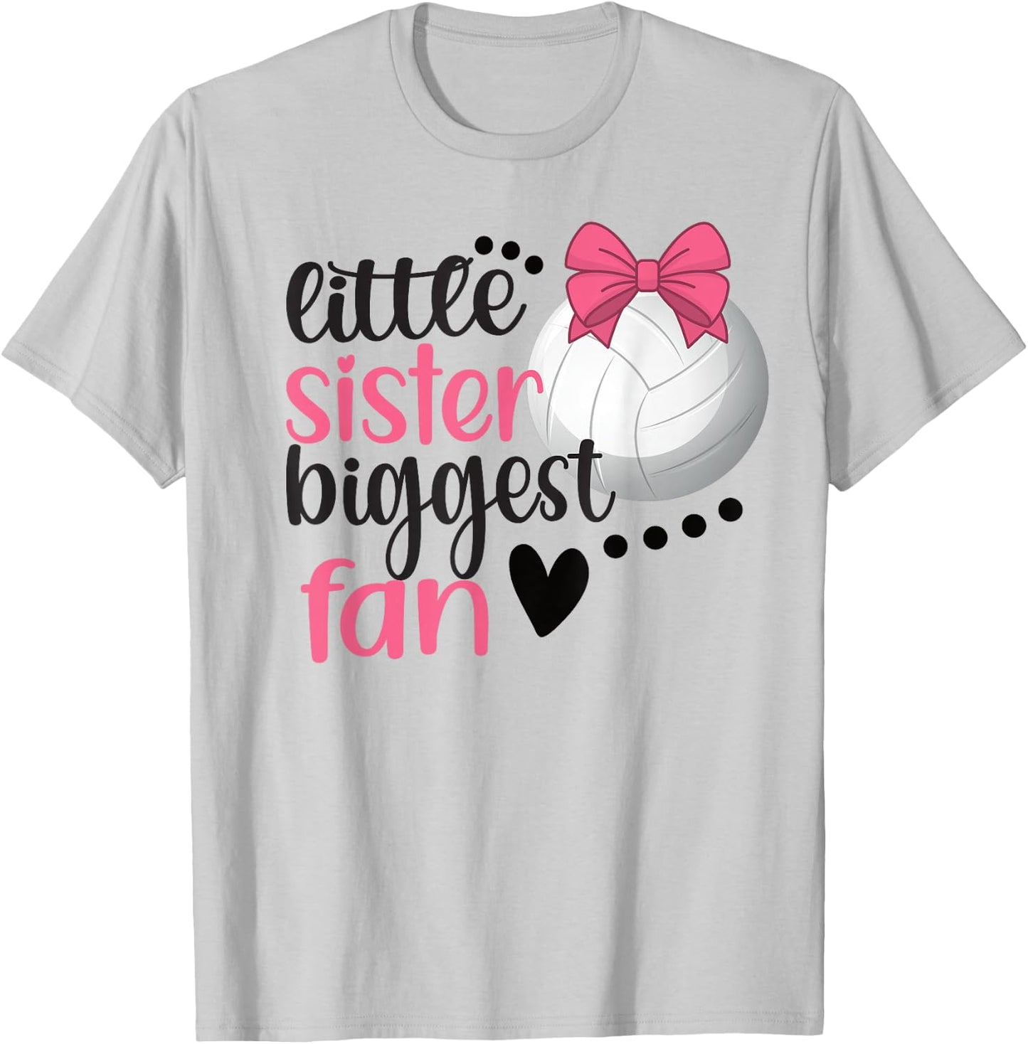 Little Sister Biggest Fan | Volleyball Sister Volleyball Sis T-Shirt - T-Shirt | Ash
