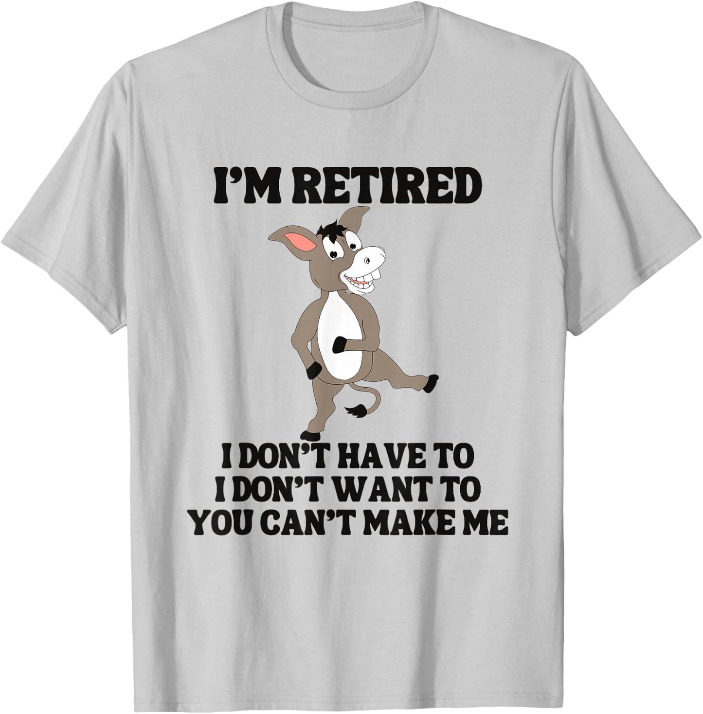 Funny Retired Dancing Donkey Retiring T-Shirt - T-Shirt | Ash