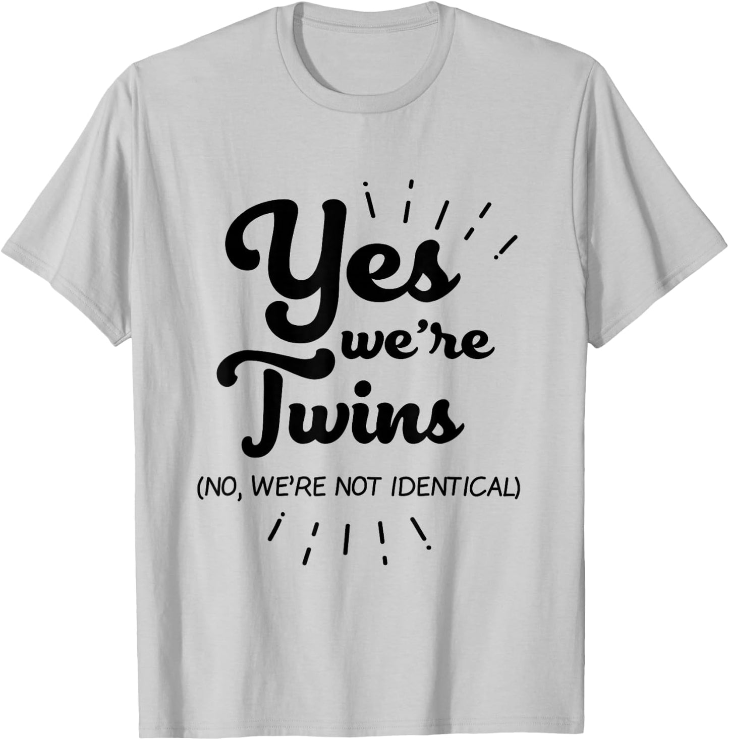 Funny Twins Partner Gift Yes We Are Twins T-Shirt - T-Shirt | Ash