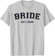 Bride Est. 2026 Fiancée Mrs. Wife Bachelorette Party Wedding T-Shirt - T-Shirt | Ash