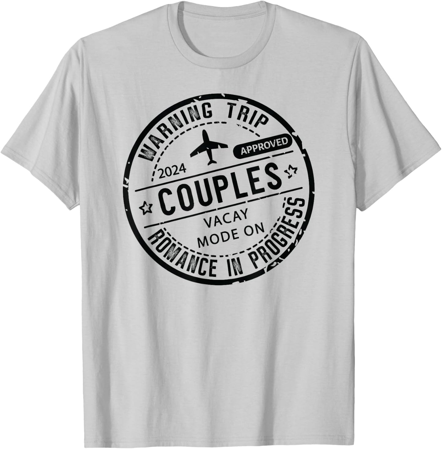2024 couples Trip in Progress of Romantic Baecation Matching T-Shirt - T-Shirt | Ash