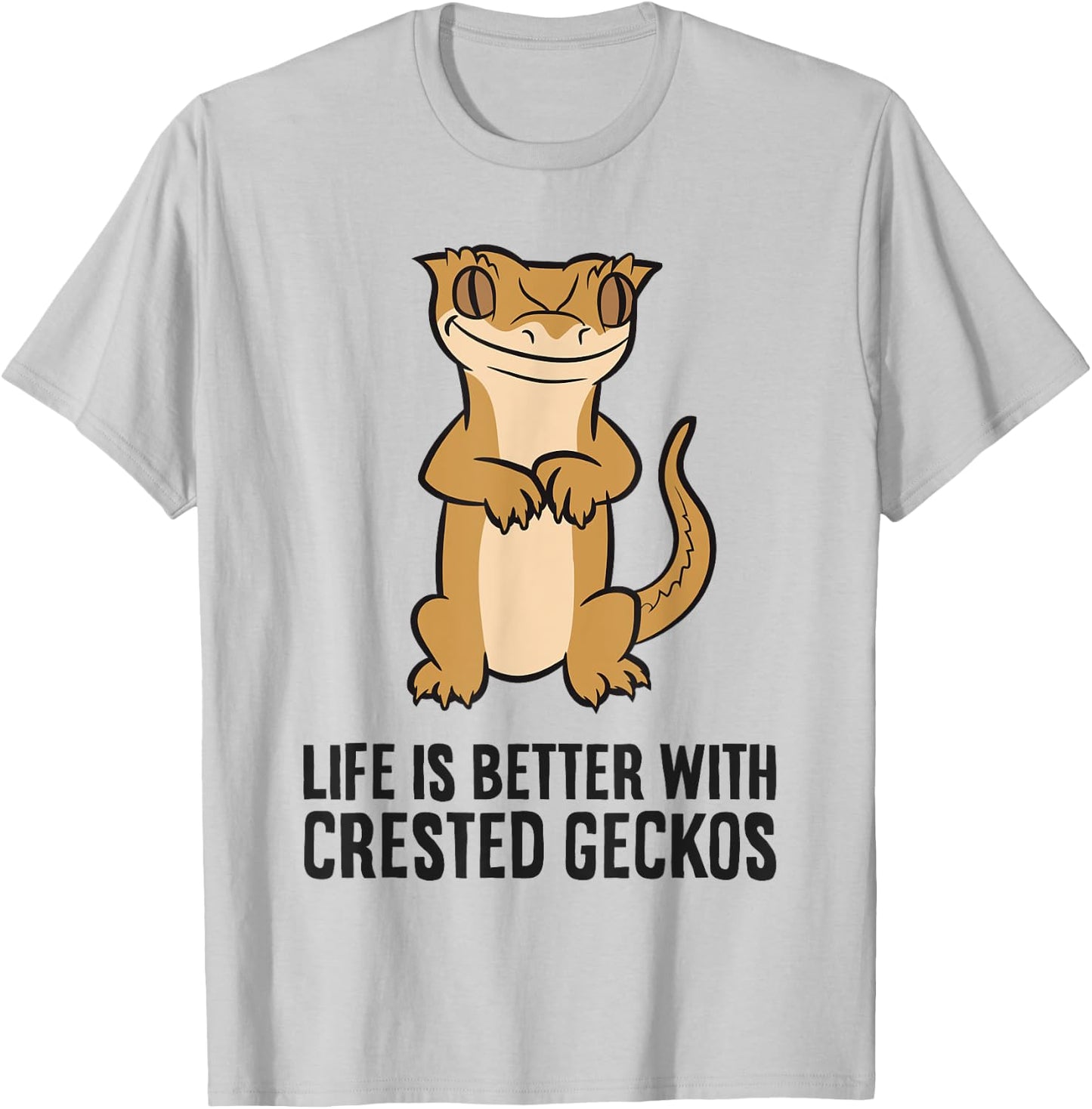 Crested Gecko Pet Life Is Better With Crested Geckos T-Shirt - T-Shirt | Ash