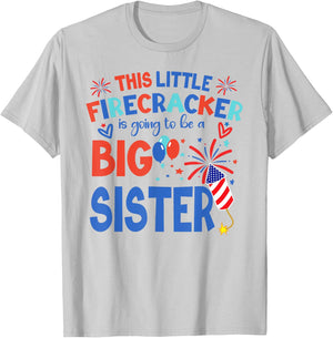This Little Firecracker is going to be Big Sister, 4th July T-Shirt - T-Shirt | Ash